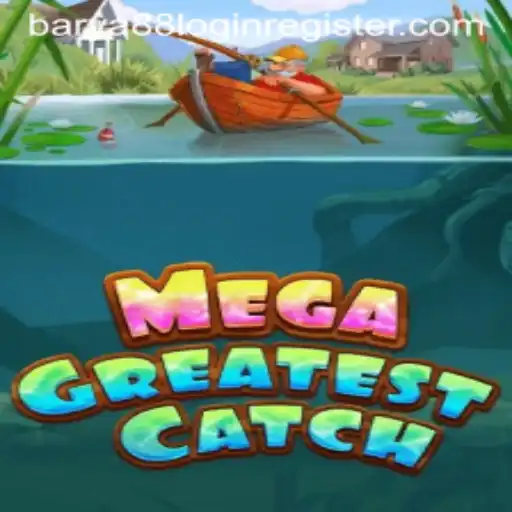 Exploring the Thrills of MegaGreatestCatch: A Comprehensive Guide