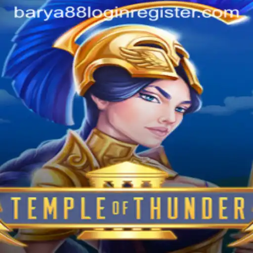 Explore the Dazzling World of TempleofThunder and Discover the Thrill of Barya88 Login Register